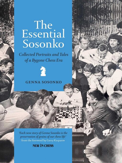 Title details for Essential Sosonko by Genna Sosonko - Available